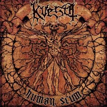 Kvesta - Human Scum, ЕР (2015) Kvesta - Human Scum, ЕР (2015)