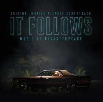 Disasterpeace - It Follows OST (2015)