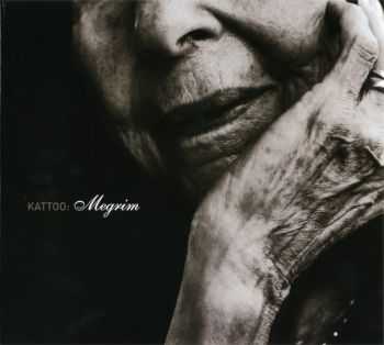 Kattoo - Megrim (2005) 