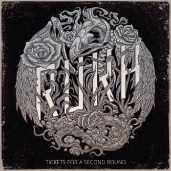 Rukh - Tickets For A Second Round (2015)