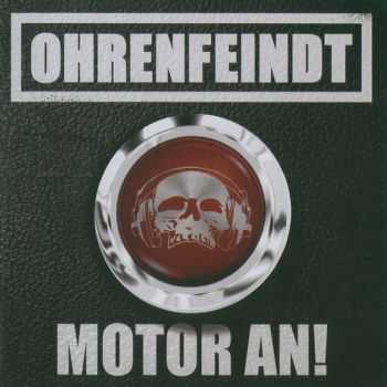 Ohrenfeindt - Motor An! 2015 (Lossless+MP3)