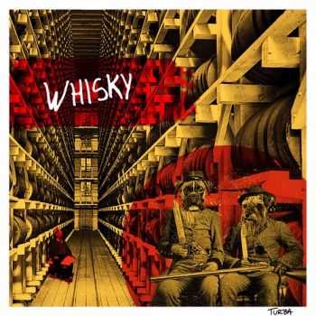 Turba - Whisky (2015)