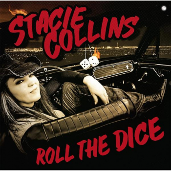 Stacie Collins - Roll the Dice (2015)