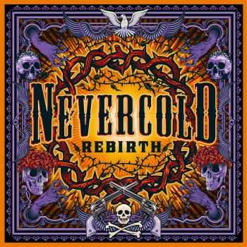 Nevercold - Rebirth (2015)