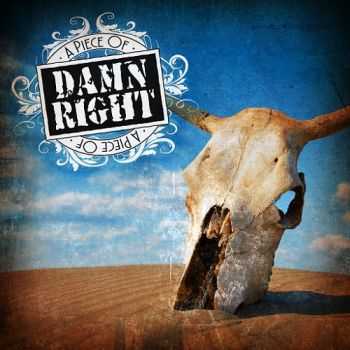 Damn Right! - A Piece Of Damn Right (2015)