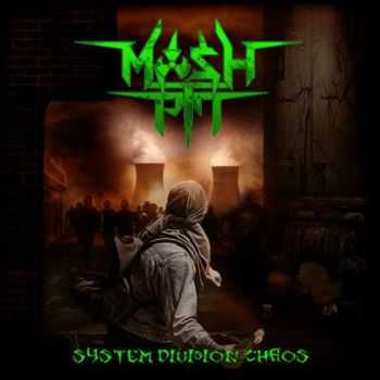 Moshpit - System Division Chaos (EP) [2015]