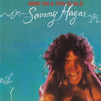 Sammy Hagar - Nine On A Ten Scale (1976) Sammy Hagar - Nine On A Ten Scale (1976)