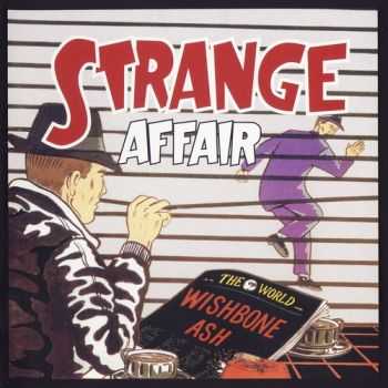 Wishbone Ash - Strange Affair 1991 (Lossless+MP3)	