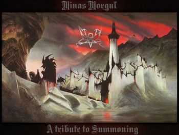 V.A. - A Tribute To Summoning - Minas Morgul (2015)