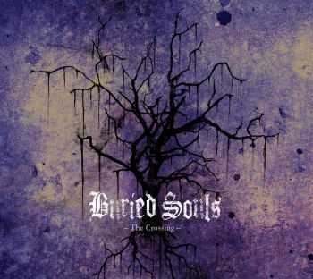 Buried Souls - The Crossing (2015)