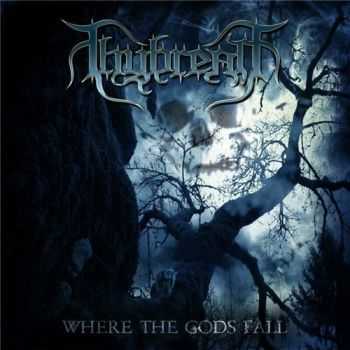 Thybreath - Where the Gods Fall (2015)