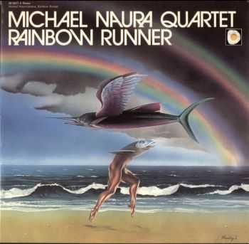 Michael Naura Quartet - Rainbow Runner (1972) Michael Naura Quartet - Rainbow Runner (1972)