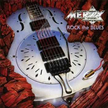 Merzy - Rock The Blues 1991 (Lossless+MP3)