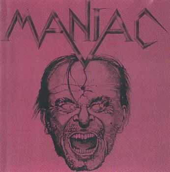 Maniac - Maniac (1985) lossless + mp3 Maniac - Maniac (1985) lossless + mp3