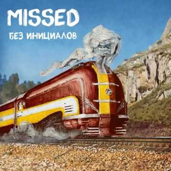 Missed -   (2015)