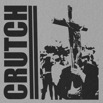 CRUTCH - DEMO (2015) CRUTCH - DEMO (2015)