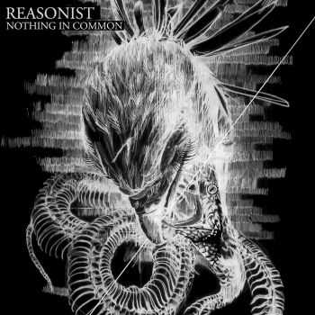 Reasonist - Nothing In Common EP (2015) Reasonist - Nothing In Common EP (2015)