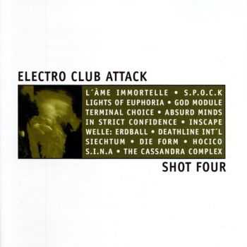 VA - Electro Club Attack - Shot Four (2001)