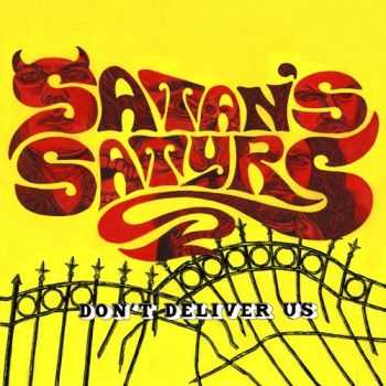 Satan's Satyrs - Don't Deliver Us (2015) Satan's Satyrs - Don't Deliver Us (2015)