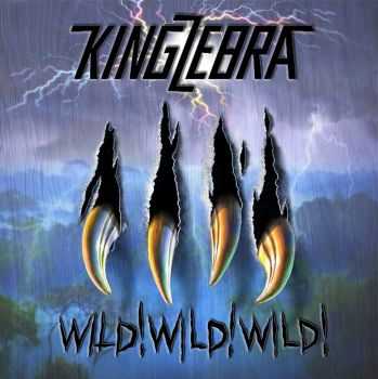 King Zebra - Wild! Wild! Wild! (2015)