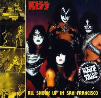 Kiss - All Shook Up in San Francisco (1977) Lossless