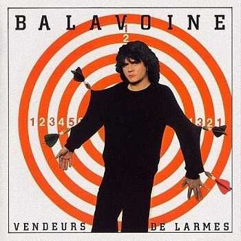 Daniel Balavoine - Vendeurs de Larmes (1982) Daniel Balavoine - Vendeurs de Larmes (1982)