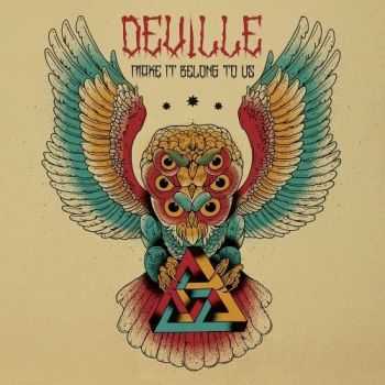 Deville - Make It Belong To Us (2015)