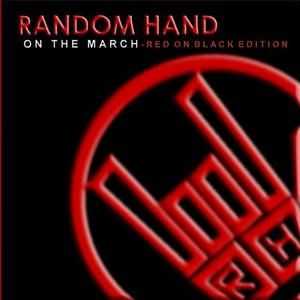 Random Hand - On The March (2005) Random Hand - On The March (2005)