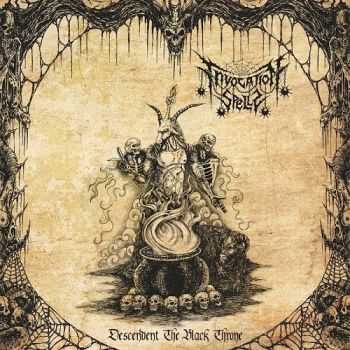 Invocation Spells - Descendent The Black Throne (2015)