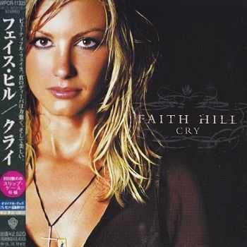Faith Hill - Cry (Japan Edition) (2002) Faith Hill - Cry (Japan Edition) (2002)