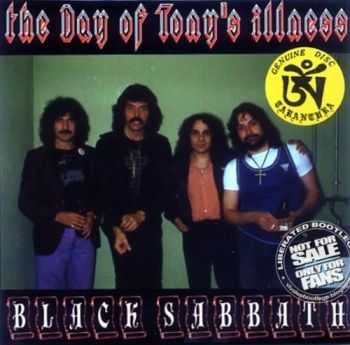 Black Sabbath - The Day Of Tony's Illness (1980) Lossless