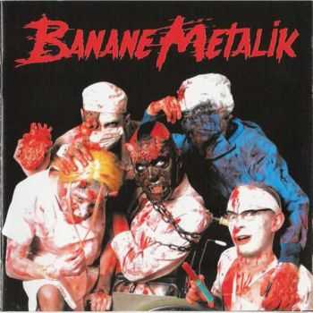 Banane Metalik - Sex, Blood And Gore'n'roll (2005)