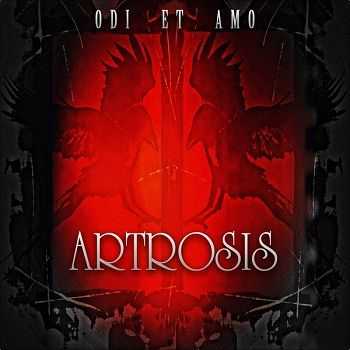Artrosis - Odi Et Amo (2015) lossless