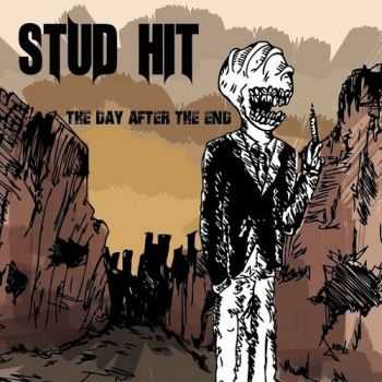 Stud Hit - The Day After The End (2015)