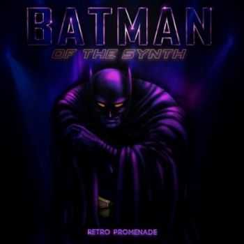 VA - Batman Of The Synth (2014)