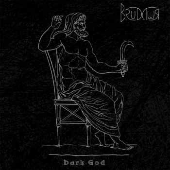 Brudywr - Dark God (2015)