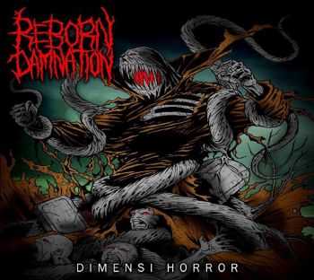 Reborn Damnation - Dimensi Horror(2015)