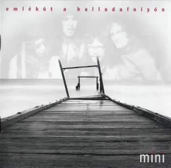 Mini - Eml&#233;k&#250;t A Balladafoly&#243;n (Compilation) (2015)