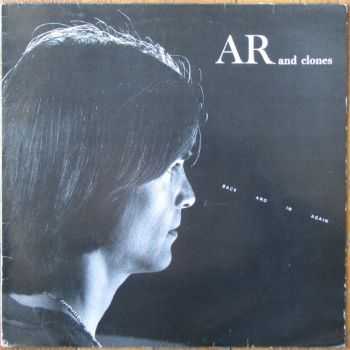 AR And Clones - Back And In Again (1978)