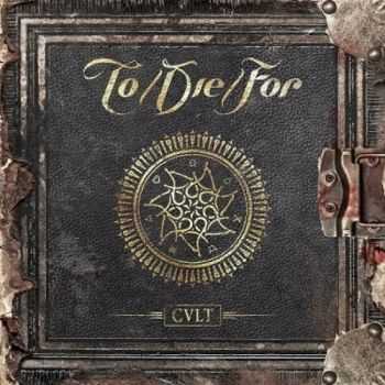 To/Die/For - Cult (2015) (Lossless)