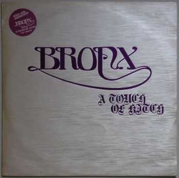 Bronx - Touch Of Kitch (1977)