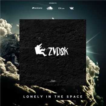 ZVDSK - Lonely in the Space(2015)