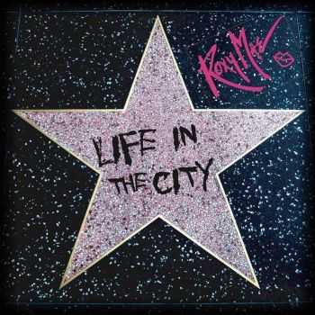 Roxy Mae - Life In The City (Compilation) (2015)