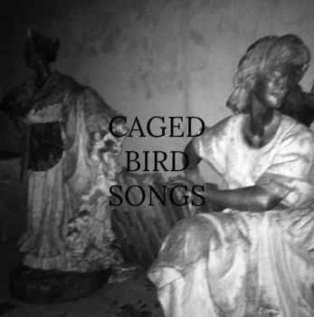 Caged Bird Songs - pyre (2015) Caged Bird Songs - pyre (2015)