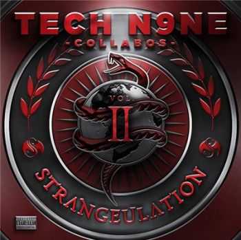 Tech N9ne - Strangeulation Vol. II (Deluxe Edition) (2015)