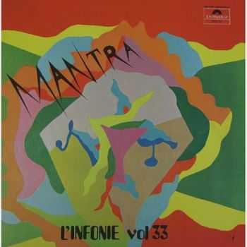 L'Infonie - Volume 33 Mantra (1971)