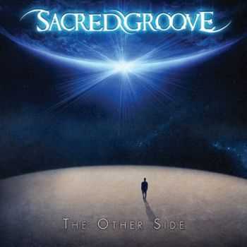 Sacred Groove - The Other Side (2015)