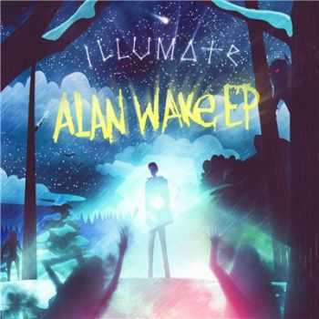 Illumate (ex SayMeow |  | Meowizzy)  Alan Wake EP [2015]