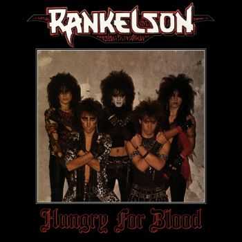 Rankelson - Hungry For Blood (1986)
