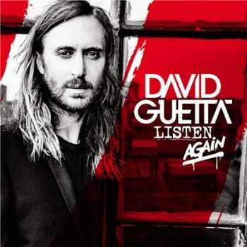 David Guetta - Listen Again (2015) David Guetta - Listen Again (2015)